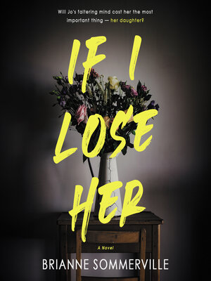 cover image of If I Lose Her
